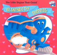 The Little Engine That Could's Valentine's Day Surprise - Stephens, Monique Z
