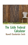 The Little Federal Calculator