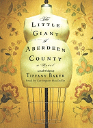 The Little Giant of Aberdeen County Lib/E