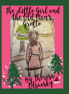 The Little Girl and the Old Man's Grotto