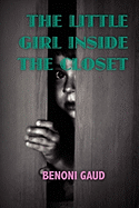 The Little Girl Inside the Closet