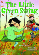 The Little Green Swing (Little Ruby's Big Ideas)