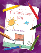 The Little Lost Kiss