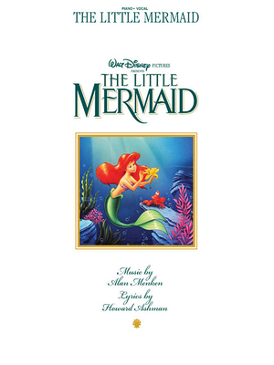 The Little Mermaid: Music from the Motion Picture Soundtrack - Menken, Alan, and Ashman, Howard