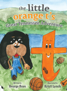 The little orange t's Great Tennessee Adventure