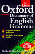 The Little Oxford Dictionary of English Grammar - Chalker, Sylvia