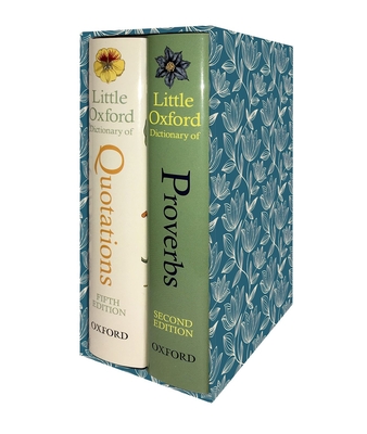 The Little Oxford Gift Box: Little Oxford Dictionary of Quotations; Little Oxford Dictionary of Proverbs - Ratcliffe, Susan (Editor), and Knowles, Elizabeth (Editor)