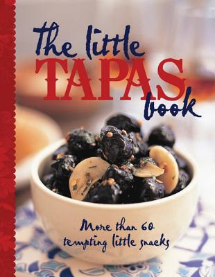 The Little Tapas Book - Murdoch Books Test Kitchen