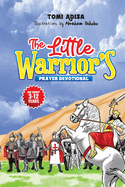 The Little Warrior's Prayer Devotional