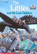 The Littles and the Lost Children - Peterson, John