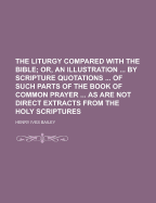 The Liturgy Compared with the Bible
