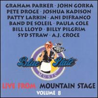 The Live from Mountain Stage, Vol. 8 - Various Artists