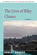 The Lives of Riley Chance