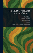 The Living Animals of the World