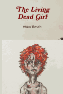 The Living Dead Girl