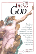 The Living God - Guardini, Romano