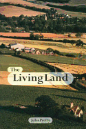 The Living Land: Agriculture, Food and Community Regeneration in the 21st Century