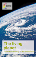 The Living Planet: A Collection of Writing on the Environment