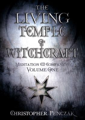 The Living Temple of Witchcraft, Volume One CD Companion - Penczak, Christopher
