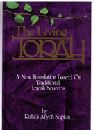 The Living Torah: English Only - Kaplan, Aryeh, Rabbi