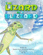 The Lizard in a Blizzard