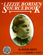 The Lizzie Borden Sourcebook