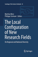 The Local Configuration of New Research Fields: On Regional and National Diversity
