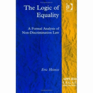 The Logic of Equality: A Formal Analysis of Non-Discrimination Law