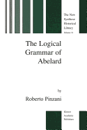 The Logical Grammar of Abelard