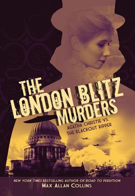 The London Blitz Murders - Collins, Max Allan