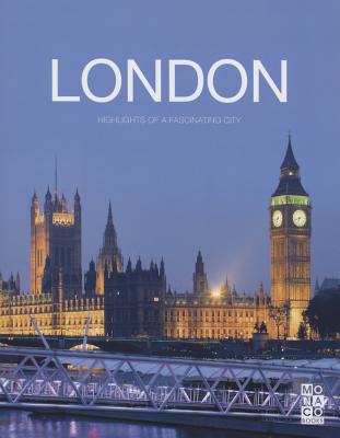 The London Book: Highlights of a Fascinating City - Monaco Books