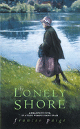 The Lonely Shore - Paige, Frances