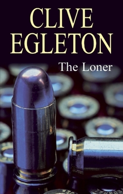 The Loner - Egleton, Clive