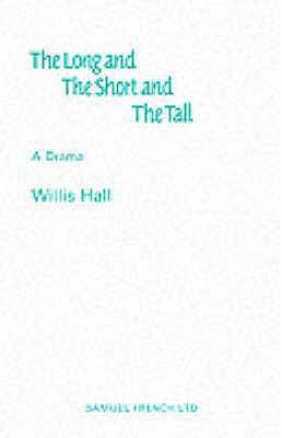 The Long and the Short and the Tall - Hall, Willis