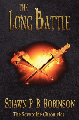 The Long Battle - Robinson, Shawn P B