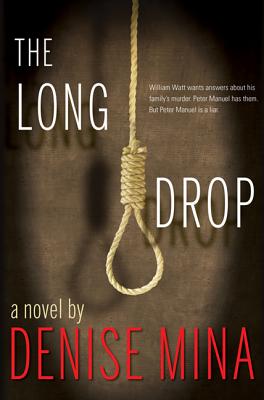 The Long Drop - Mina, Denise