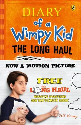 The Long Haul: Diary of a Wimpy Kid (BK9) - Kinney, Jeff