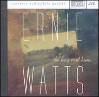 The Long Road Home - Ernie Watts