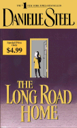 The Long Road Home - Steel, Danielle