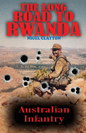 The Long Road to Rwanda