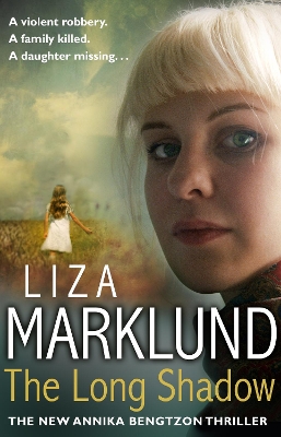 The Long Shadow - Marklund, Liza, and Smith, Neil (Translated by)