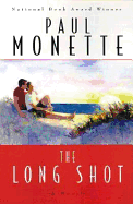 The Long Shot - Monette, Paul