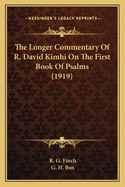 The Longer Commentary Of R. David Kimhi On The First Book Of Psalms (1919)