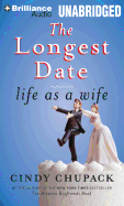 The Longest Date: Life as a Wife