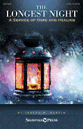 The Longest Night: A Winter Service of Hope and Healing
