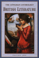 The Longman Anthology of British Literature: Volume 2