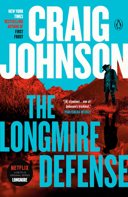 The Longmire Defense: A Longmire Mystery - Johnson, Craig