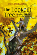 The Lookout Tree: A Family's Escape from the Acadian Deportation