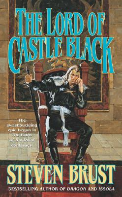 The Lord of Castle Black: Book Two of the Viscount of Adrilankha - Brust, Steven