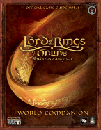 The Lord of the Rings Online: Shadows of Angmar: World Companion